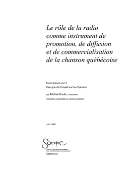 Le Rôle De La Radio Comme Instrument De Promotion, De Diffusion Et De Commercialisation De La Chanson Québécoise