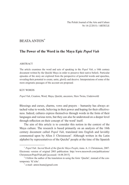 BEATA ANTON* the Power of the Word in the Maya Epic Popol