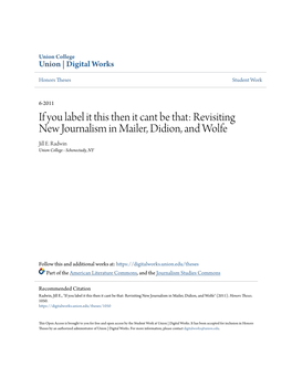 If You Label It This Then It Cant Be That: Revisiting New Journalism in Mailer, Didion, and Wolfe Jill E