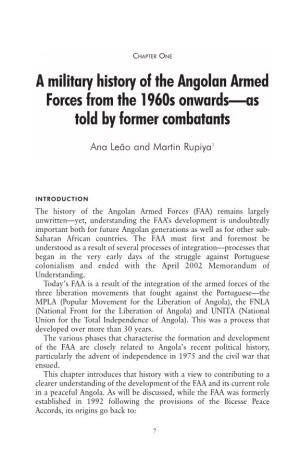 A Military History of the Angolan Armed Forces from the 1960S Onwards—As Told by Former Combatants