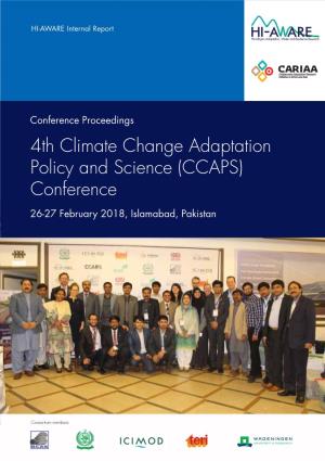 4Th Climate Change Adaptation Policy and Science (CCAPS) Conference 26-27 February 2018, Islamabad, Pakistan