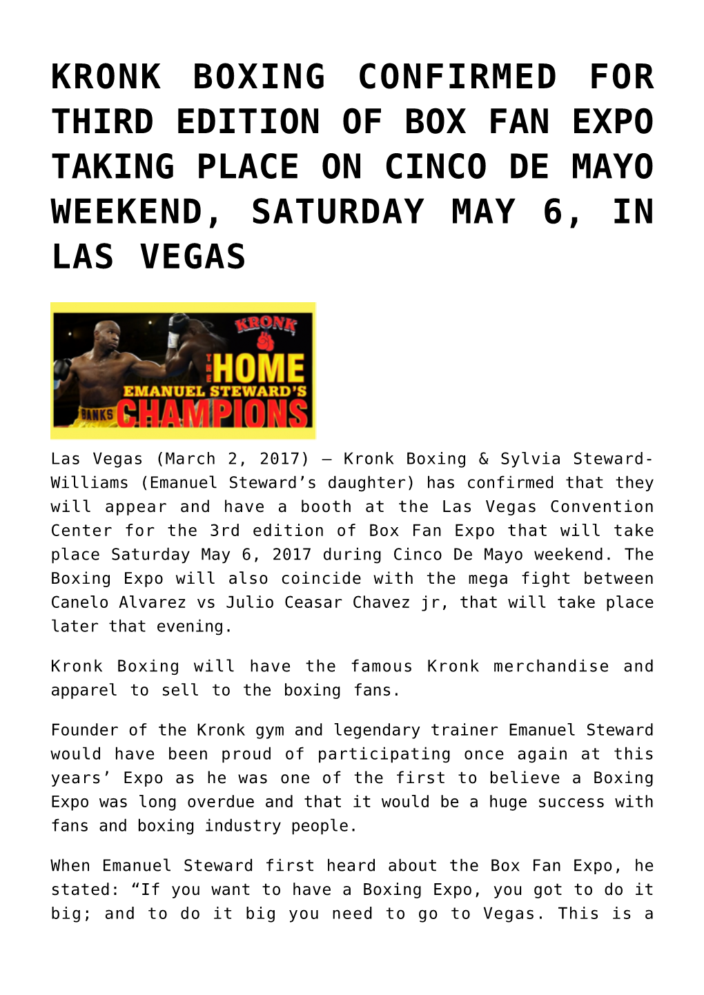 Kronk Boxing Confirmed for Third Edition of Box Fan Expo Taking Place on Cinco De Mayo Weekend, Saturday May 6, in Las Vegas