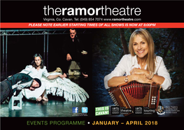 Ramor Theatre Jan-Apr 2018 (2):Layout 1 21/11/2017 12:21 Page 1 Theramortheatre Virginia, Co