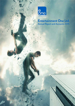 Entertainment One Ltd. Annual Report and Accounts 2015