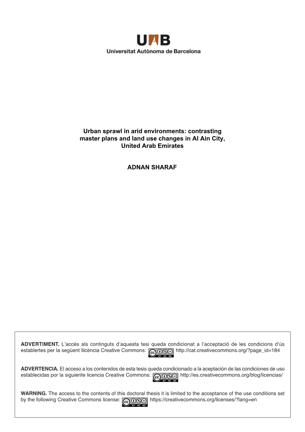 Urban Sprawl in Arid Environments: Contrasting Master Plans and Land Use Changes in Al Ain City, United Arab Emirates