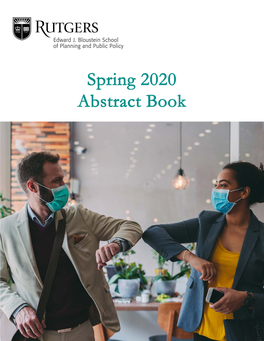 Spring 2020 Semester Including Commencement, It Was Devastating to All Students