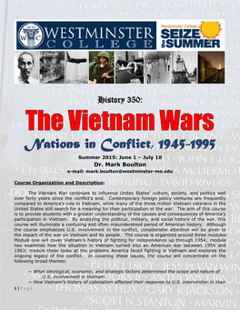 The Vietnam Wars Nations in Conflict, 1945-1995 Summer 2015: June 1 – July 10 Dr