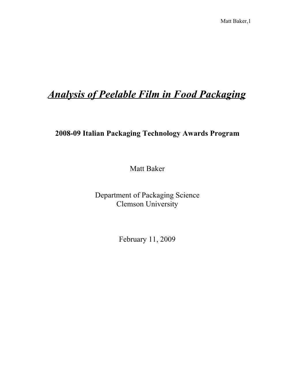 Analysis of Peelable Film in Food Packaging