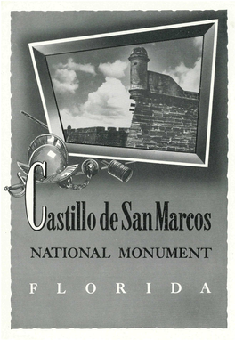 Astillo De Sanmarcos NATIONAL MONUMENT Astillo Desan Marcos NATIONAL MONUMENT U