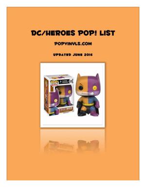 DC/Heroes Pop! List Popvinyls.Com