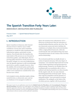 The Spanish Transition Forty Years Later: DEMOCRACY, DEVOLUTION and PLURALISM