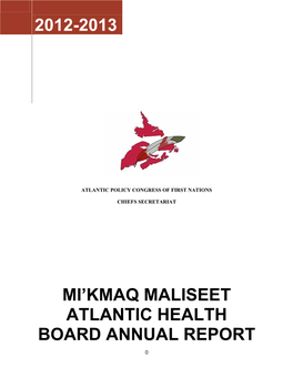 Mi'kmaq Maliseet Atlantic Health Board Annual Report