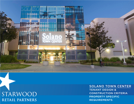 Solano Town Center Tenant Design & Construction Criteria Property Specific Requirements Table of Contents