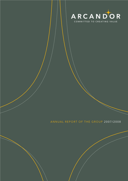 Annual Report of the Group 2007/2008