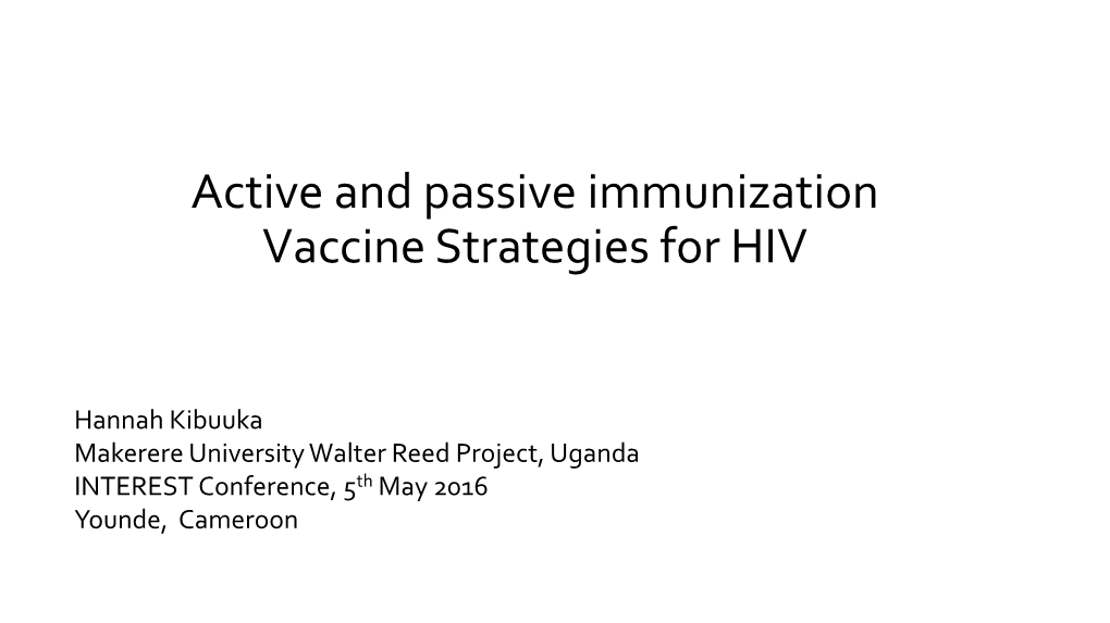 Active and Passive Immunization for HIV Prevention