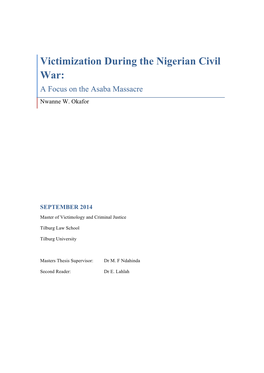 Victimization During the Nigerian Civil War: a Focus on the Asaba Massacre Nwanne W