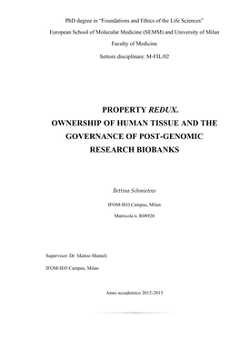 Property Redux. Ownership of Human Tissue and the Governance of Post-Genomic Research Biobanks