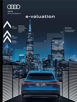 E-Valuation 2014 2016 in Sustainable Assets Sustainable in Investments Worldwide Trillion 25 EUR PHOTOS: Tobias Sagmeister, AUDI AG // SOURCES, COVER: See P