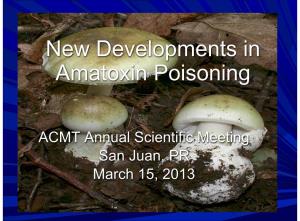 New Developments in Amatoxin Poisoning