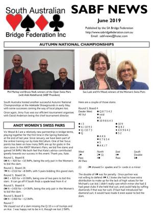 June 2019 Published by the SA Bridge Federation Email: Sabf-News@Huiac.Com