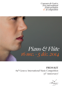 PRESS KIT 69Th Geneva International Music Competition 75Th Anniversary!