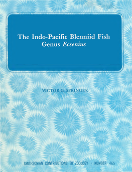 The Indo-Pacific Blenniid Fish Genus Ecsenius
