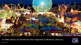 Feasibility Analysis of a Potential New State Fairgrounds in Manchester