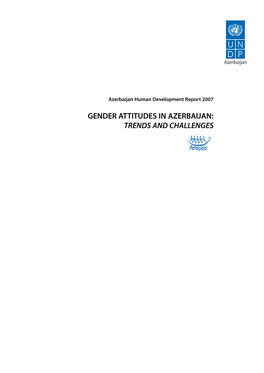 Gender Attitudes in Azerbaijan: Trends And