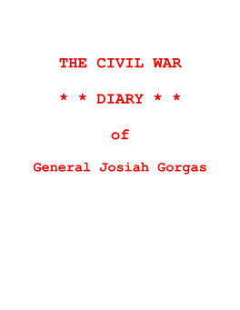 THE CIVIL WAR * * DIARY * * Of
