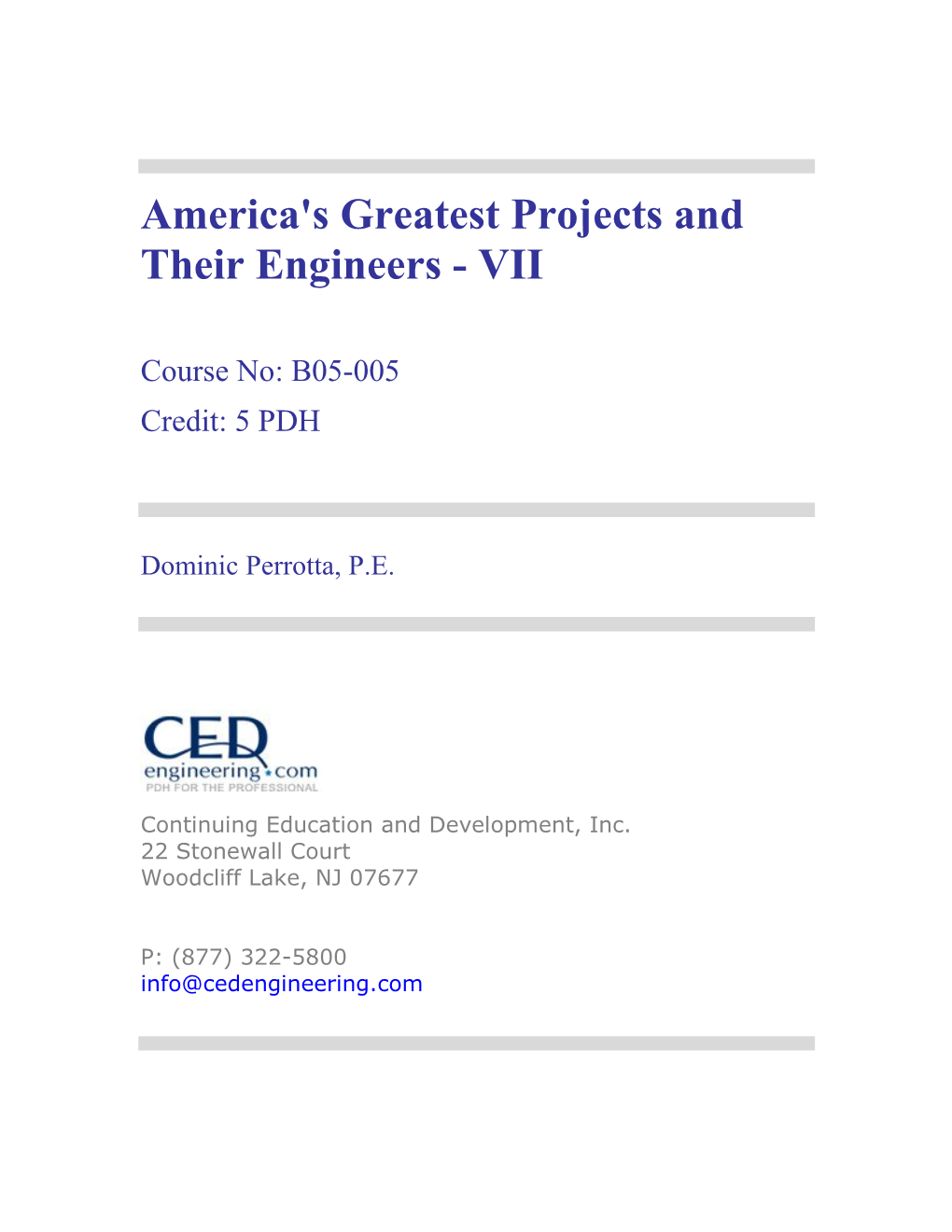 America's Greatest Projects and Their Engineers - VII