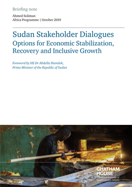 Sudan Stakeholder Dialogues: Options for Economic Stabilization, Recovery and Inclusive Growth