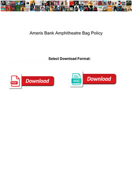 Ameris Bank Amphitheatre Bag Policy