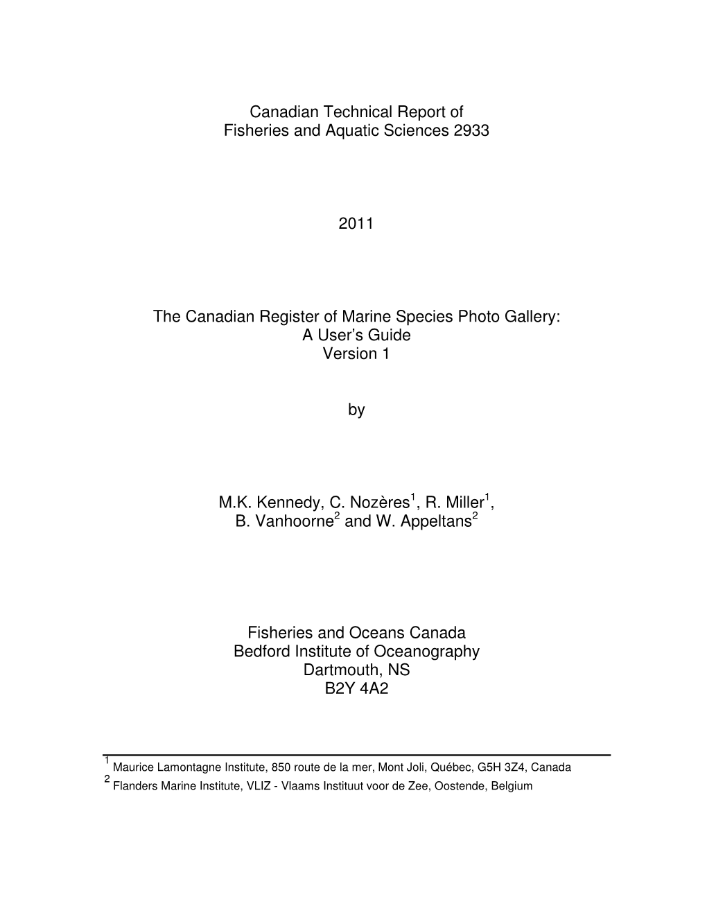 Canadian Technical Report of Fisheries and Aquatic Sciences 2933 2011 the Canadian Register of Marine Species Photo Gallery