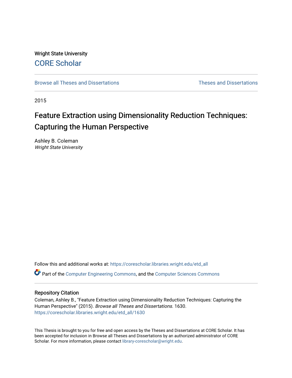 Feature Extraction Using Dimensionality Reduction Techniques: Capturing the Human Perspective