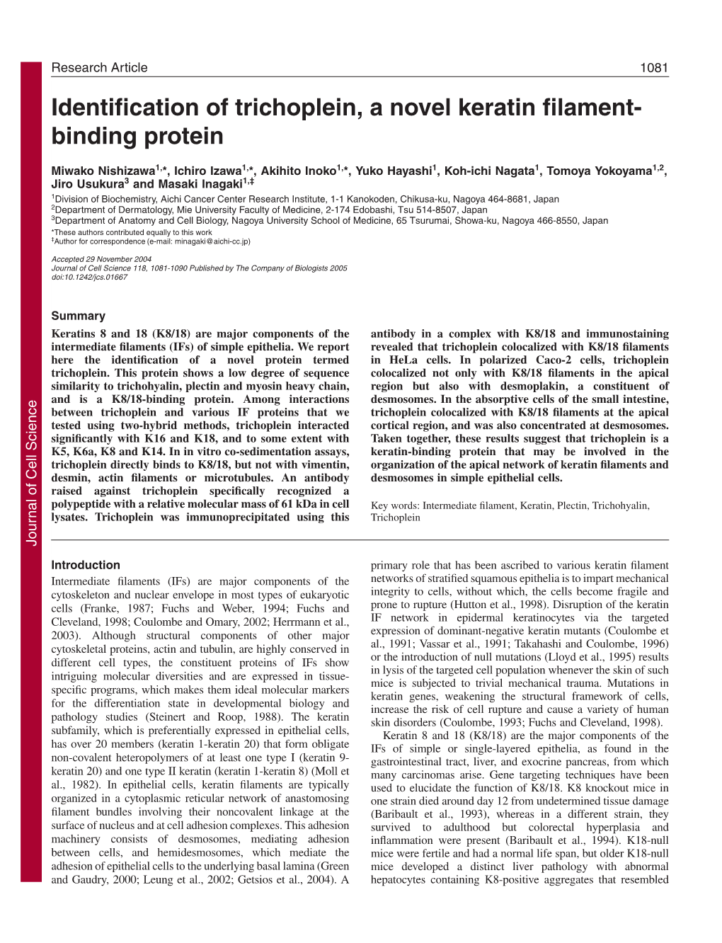 Identification of Trichoplein, a Novel Keratin Filament- Binding Protein