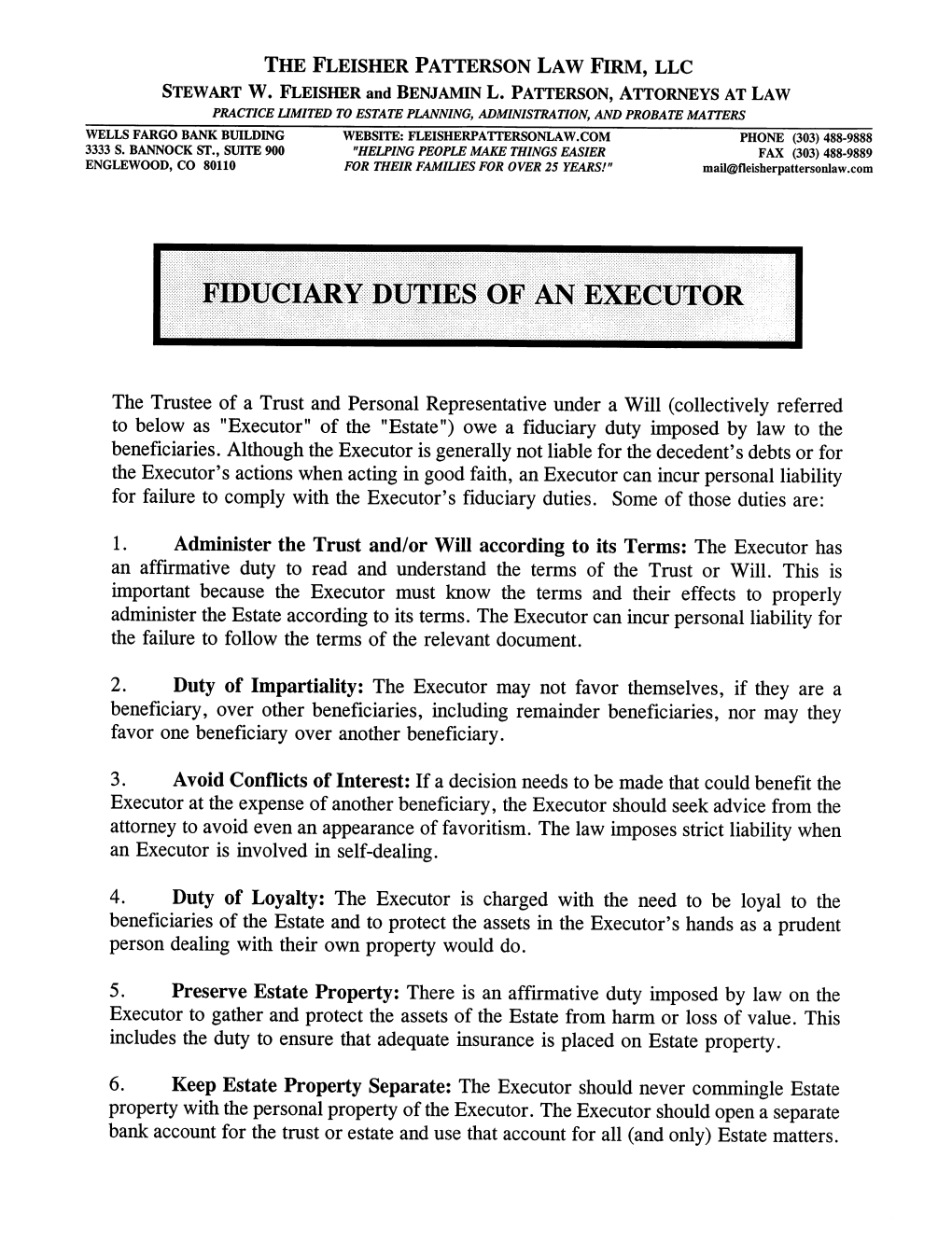 FIDUCIARY DUTIES of an EXECUTOR the Executor's Actions