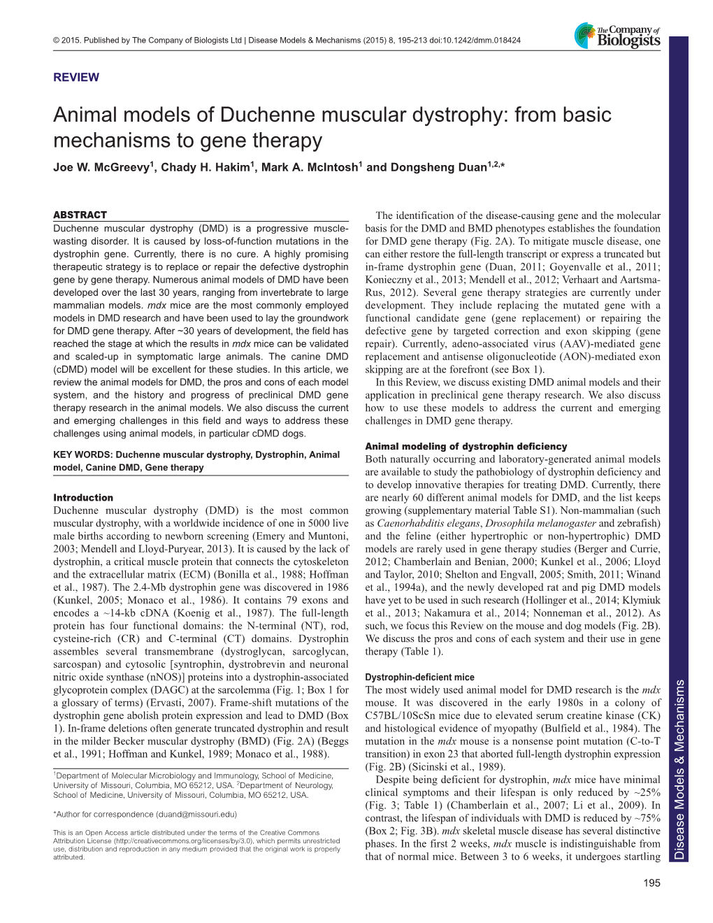 Animal Models of Duchenne Muscular Dystrophy: from Basic Mechanisms to Gene Therapy Joe W