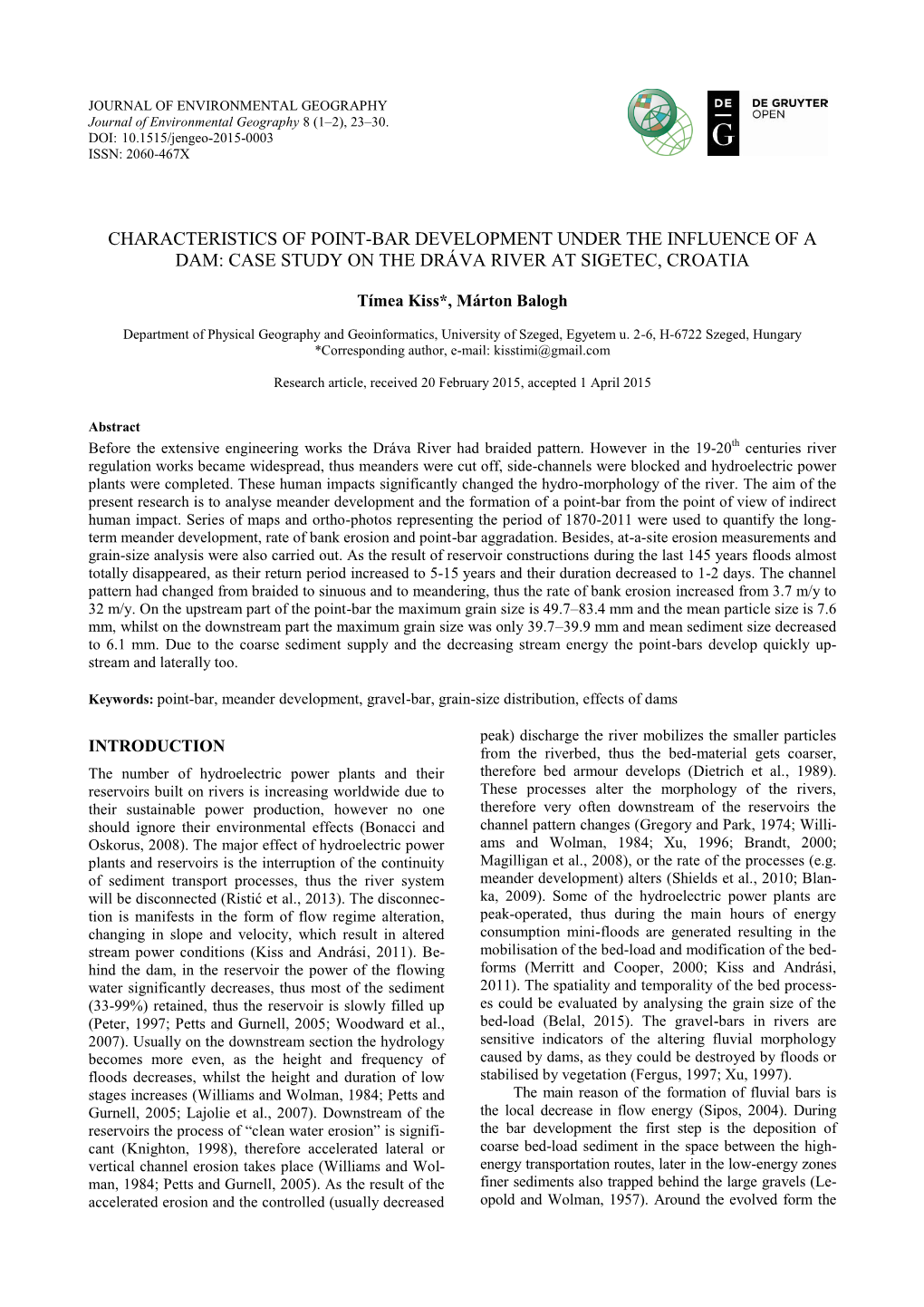 Characteristics of Point-Bar Development Under the Influence of a Dam: Case Study on the Dráva River at Sigetec, Croatia