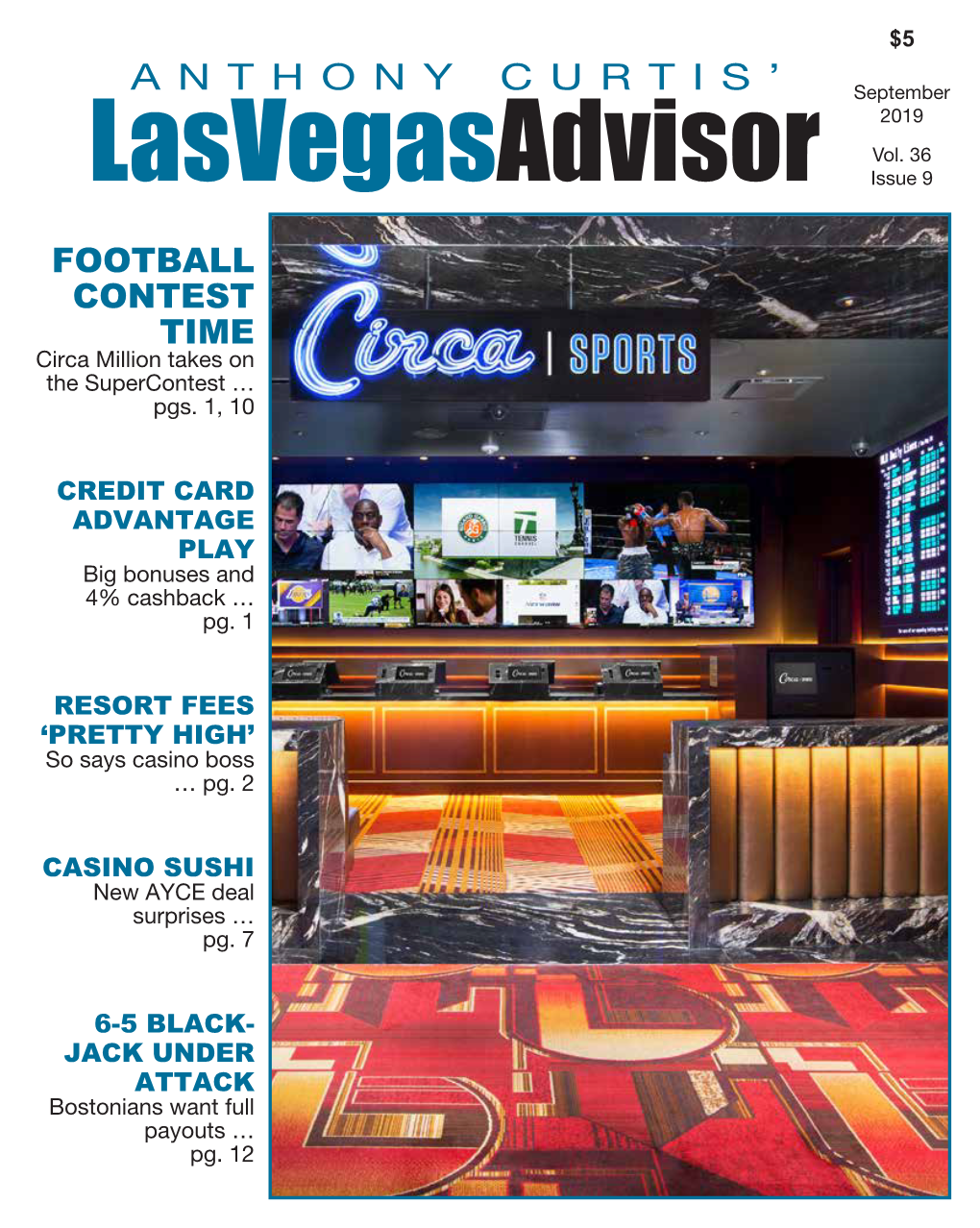 Lasvegasadvisor Issue 9 FOOTBALL CONTEST TIME Circa Million Takes on the Supercontest … Pgs