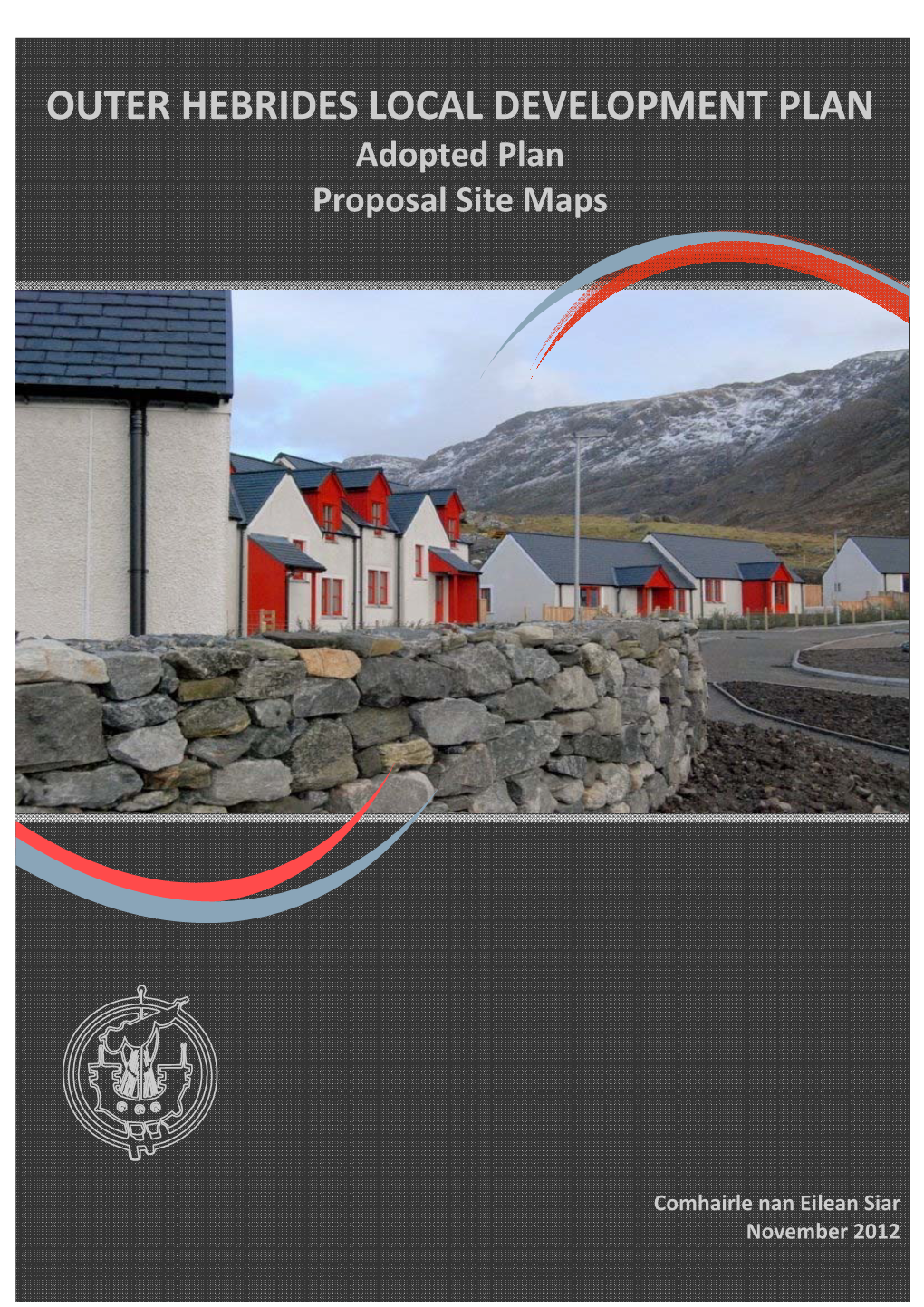 OUTER HEBRIDES LOCAL DEVELOPMENT PLAN Adopted Plan Proposal Site Maps