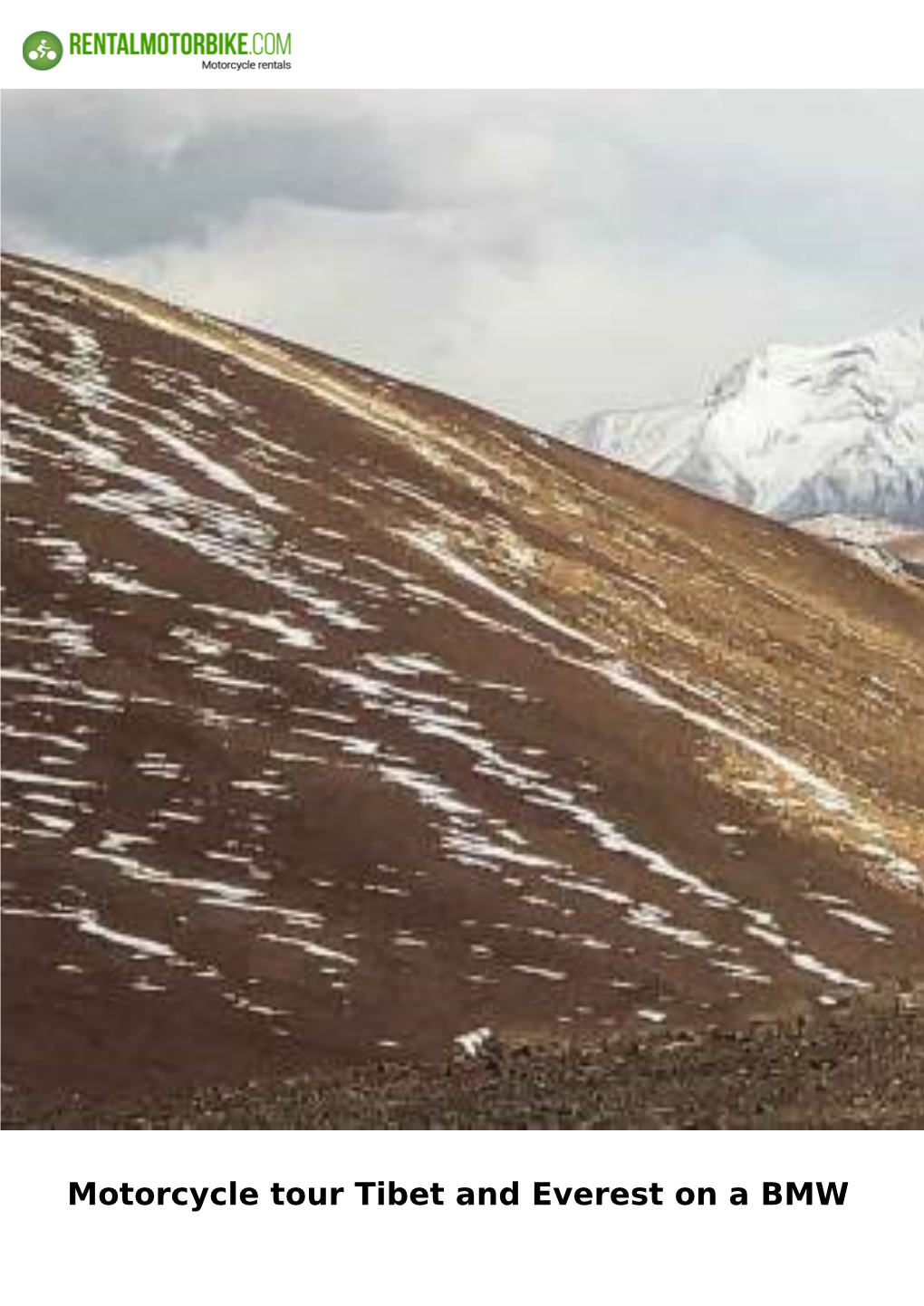 Motorcycle Tour Tibet and Everest on a BMW Motorcycle Tour Tibet and Everest on a BMW