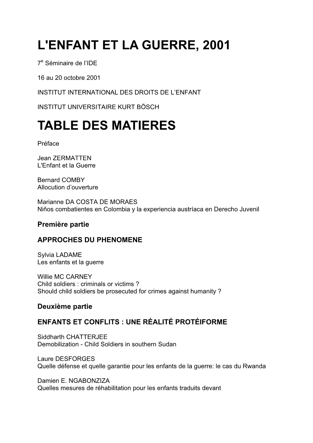 L'enfant Et La Guerre, 2001 Table Des Matieres