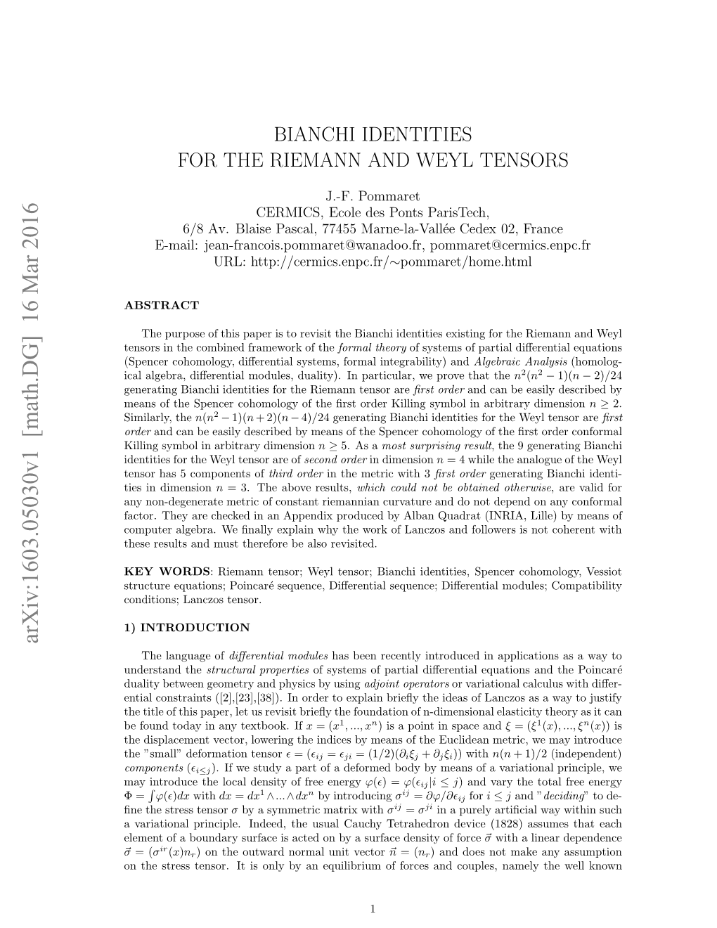 Bianchi Identities for the Riemann and Weyl Tensors