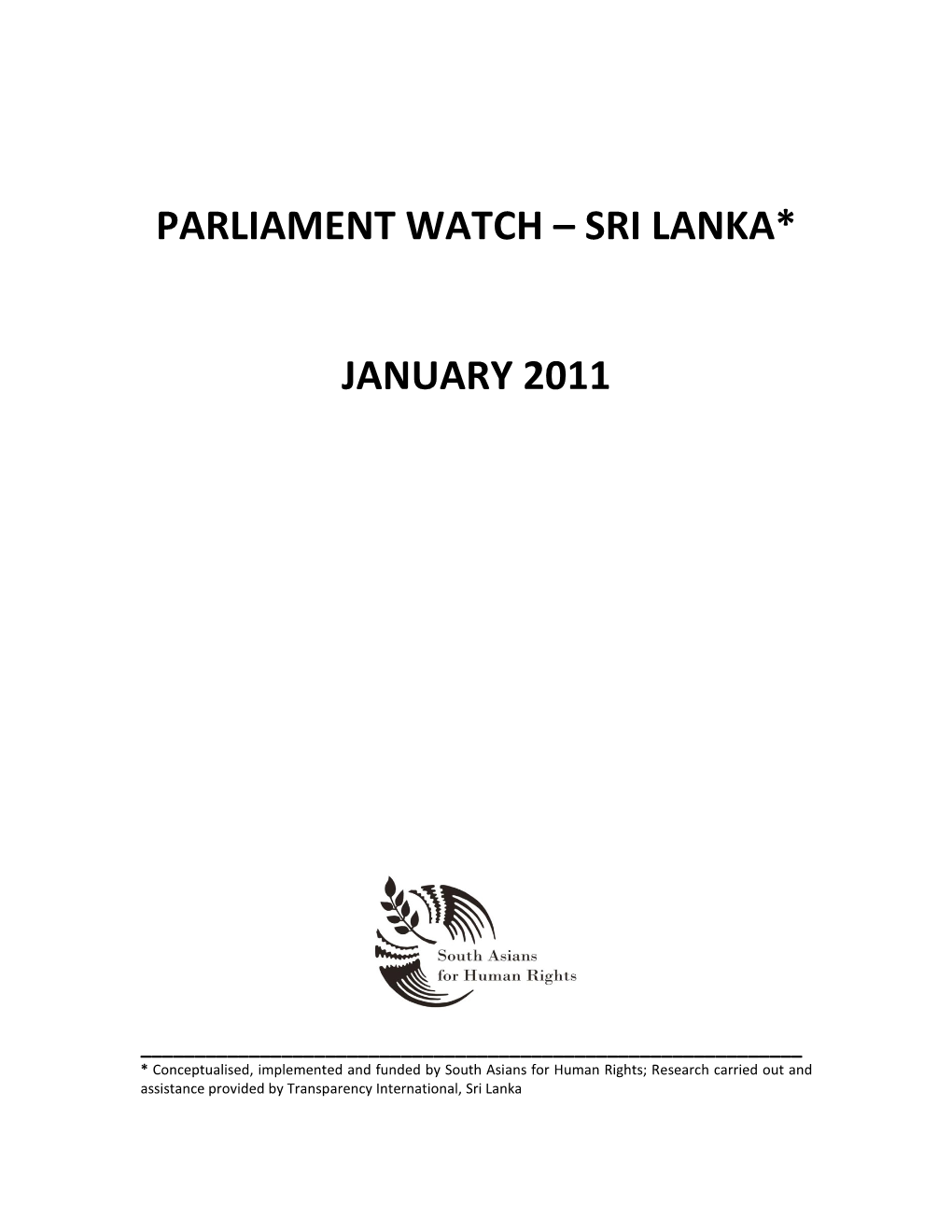 Parliament Watch – Sri Lanka* January 2011