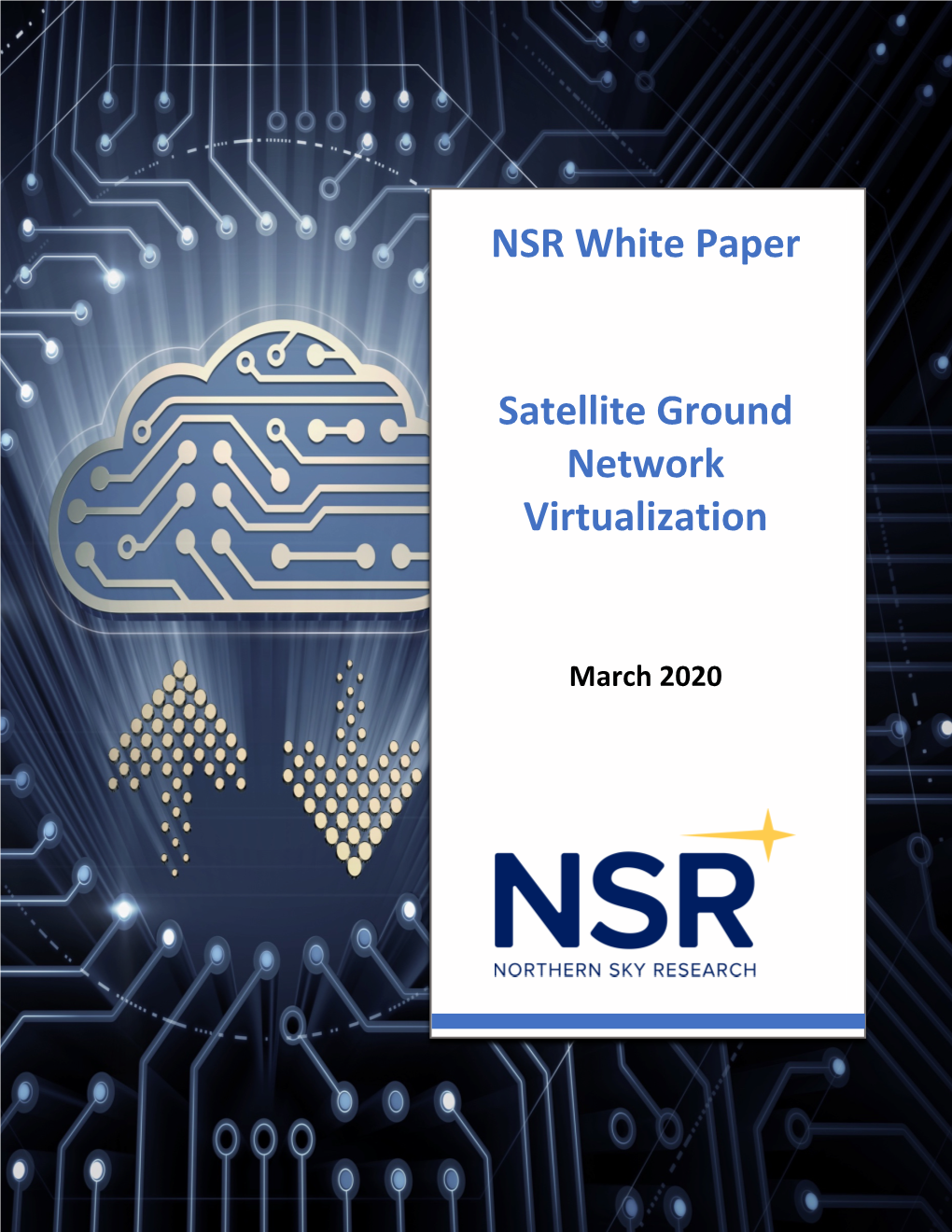 NSR White Paper Satellite Ground Network Virtualization