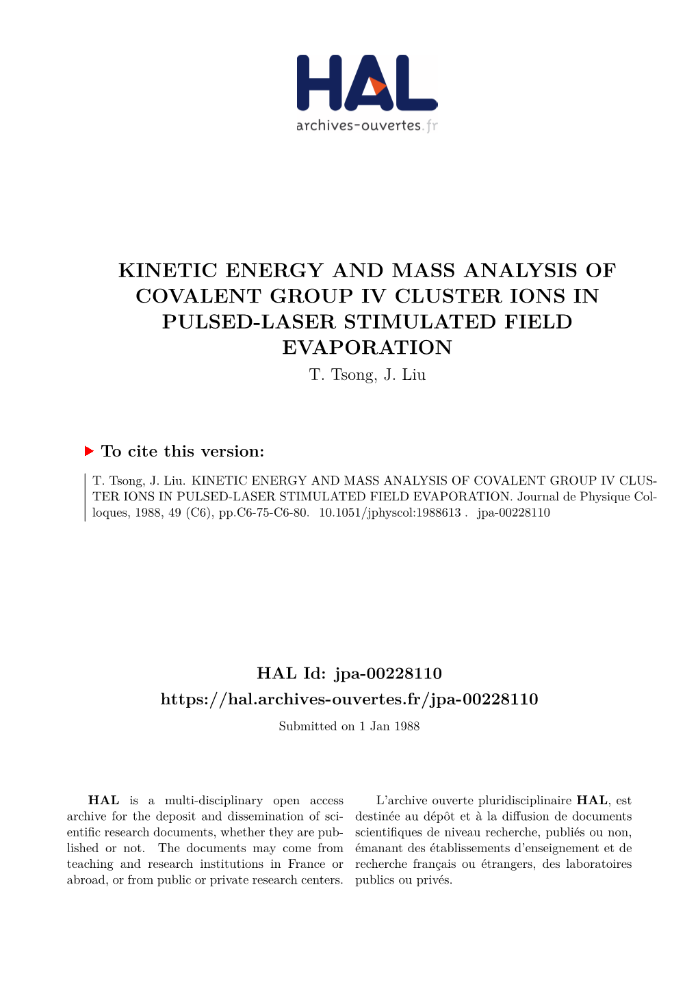 Kinetic Energy and Mass Analysis of Covalent Group Iv Cluster Ions in Pulsed-Laser Stimulated Field Evaporation T