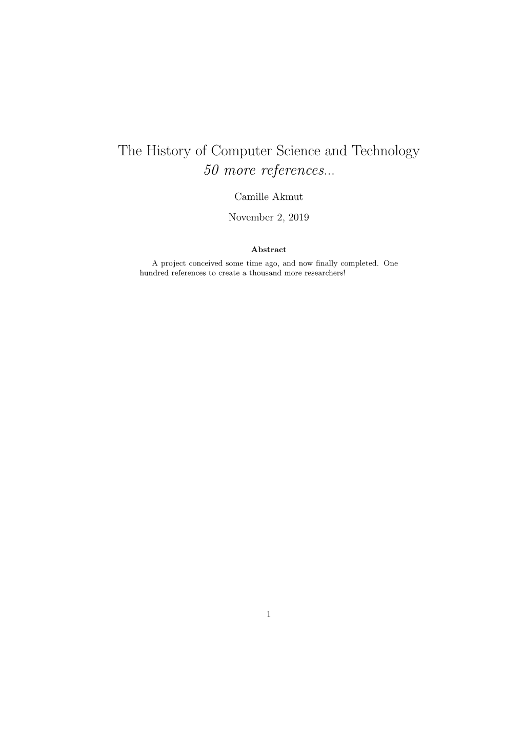 The History of Computer Science and Technology 50 More References