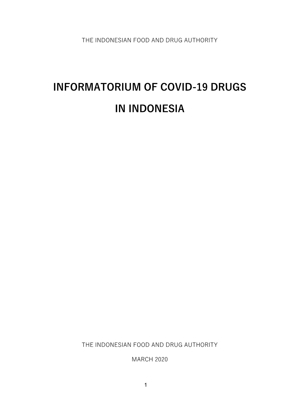 Informatorium of COVID-19 Drugs in Indonesia