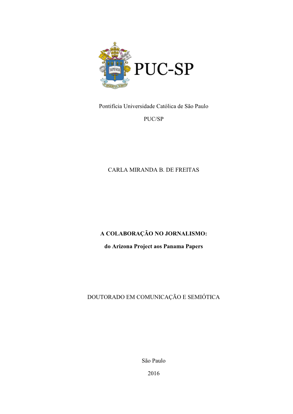 Pontifícia Universidade Católica De São Paulo PUC/SP CARLA