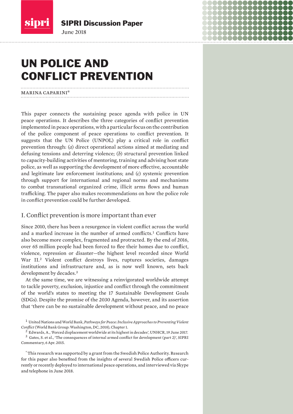 UN POLICE and CONFLICT PREVENTION Marina Caparini*